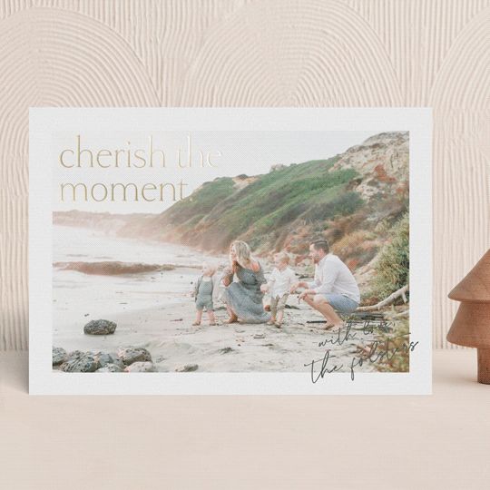 "Cherish the moment" - Customizable Foil-pressed Holiday Cards in White by Liz Conley. | Minted
