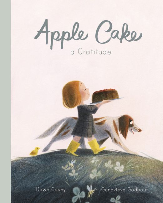 Apple Cake: A Gratitude (Hardcover) | Walmart (US)