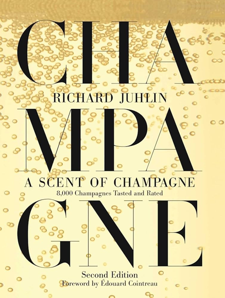 A Scent of Champagne: 8,000 Champagnes Tasted and Rated | Amazon (US)