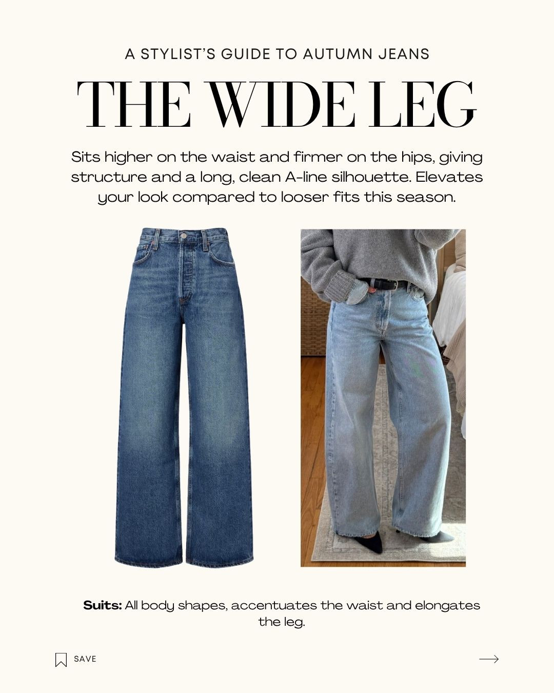 THE WIDE LEG

Sits higher on the waist and firmer on the hips, giving structure and a long, clean A-line silhouette. Elevates your look compared to looser fits this season.

Suits: All body shapes, accentuates the waist and elongates the leg. 

 #LTKaustralia #LTKjeans #LTKautumn