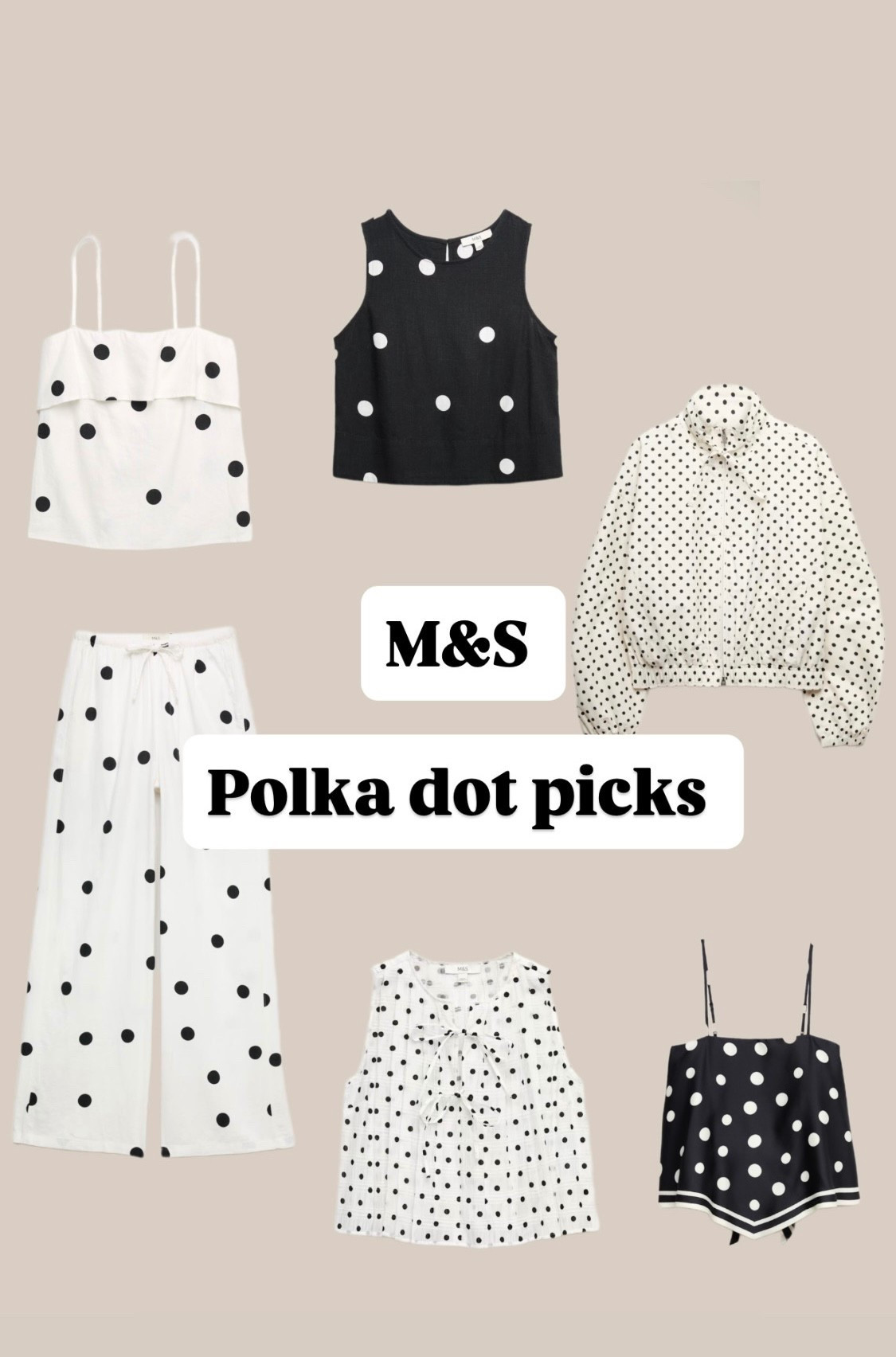 Marks & Spencer
Polka dot picks 🖤🤍



#LTKspring #LTKuk #LTKsummer
