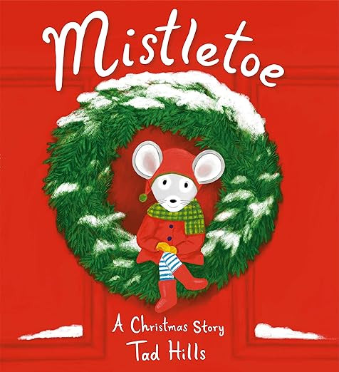 Mistletoe: A Christmas Story     Hardcover – September 29, 2020 | Amazon (US)