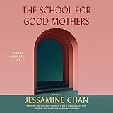 The School for Good Mothers: A Novel | Amazon (US)