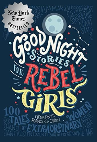 Goodnight Stories for Rebel Girls: 100 Tales of Extraordinary Women | Amazon (US)