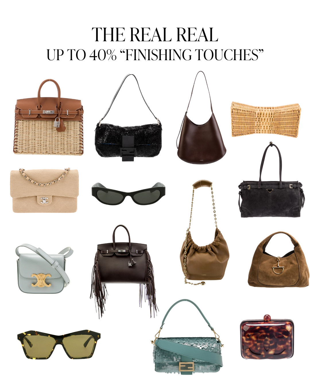 The Real Real Up to 40% Off "Finishing Touches" 👜 

 #LTKgrwm #LTKootd #LTKSaleAlert