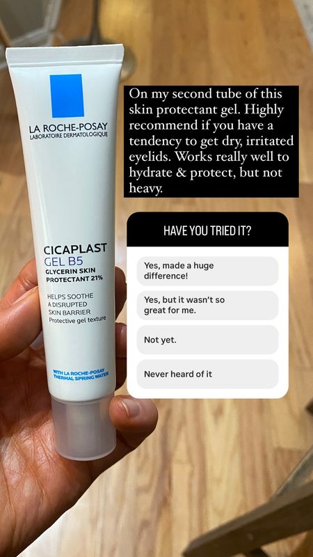 Cicaplast gel I use to protect from  eyelid dryness 

#LTKFindsUnder50 #LTKBeauty