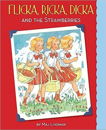 Flicka, Ricka, Dicka and the Strawberries | Amazon (US)