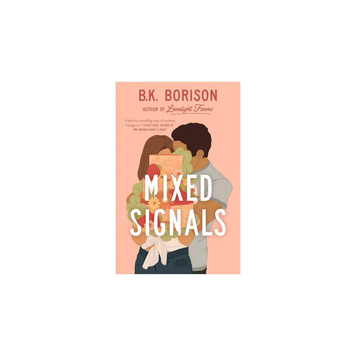 Mixed Signals - (Lovelight) by  B K Borison (Paperback) | Target