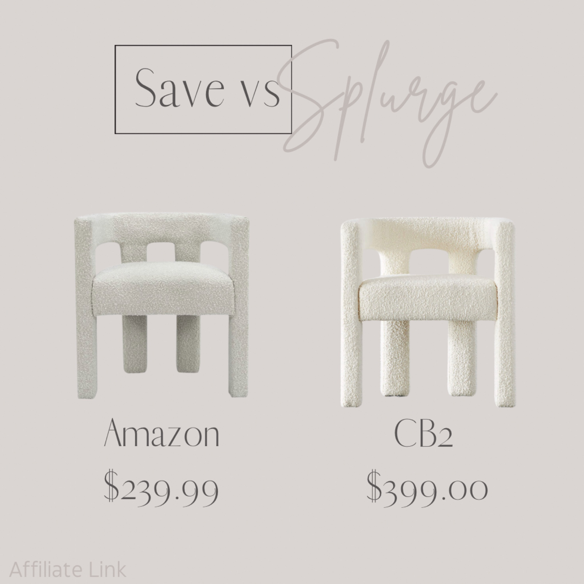 Save VS Splurge


Amazon, Amazon finds, chair, accent chair, CB2, neutral decor, home decor, decor, living room, living room decor. 

#LTKFind #LTKhome