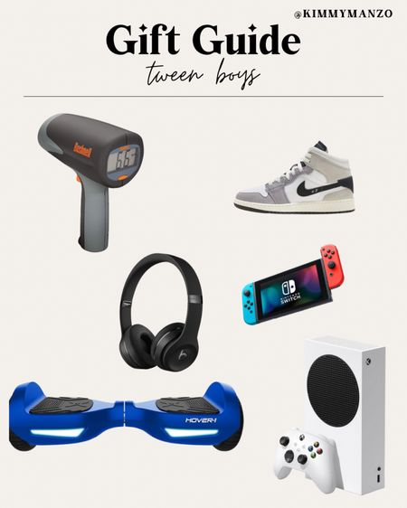Gift Guide for Tween Boys 

Nike
Air Jordan
Headphones
Hover board
Baseball
Nintendo Switch 
Xbox 
Gaming 

#LTKGiftGuide #LTKkids #LTKHoliday