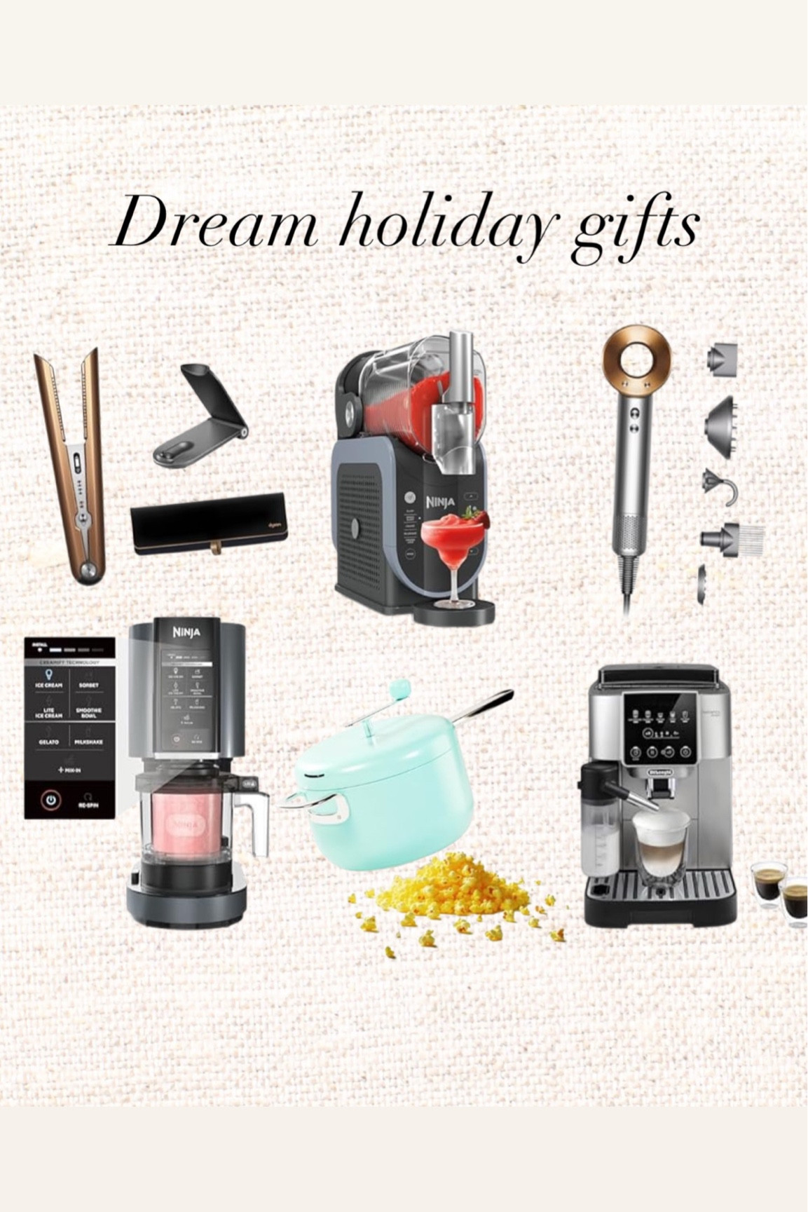 The dream gift idea for anyone. Dyson hair tools, kitchen appliances that are trendy like the ninja creami! Anyone would love these! 

#LTKGiftGuide #LTKCyberWeek #LTKHoliday