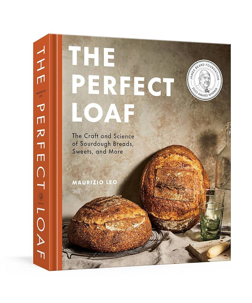 The Perfect Loaf: The Craft and Science of Sourdough Breads, Sweets, and More: A Baking Book | Amazon (US)