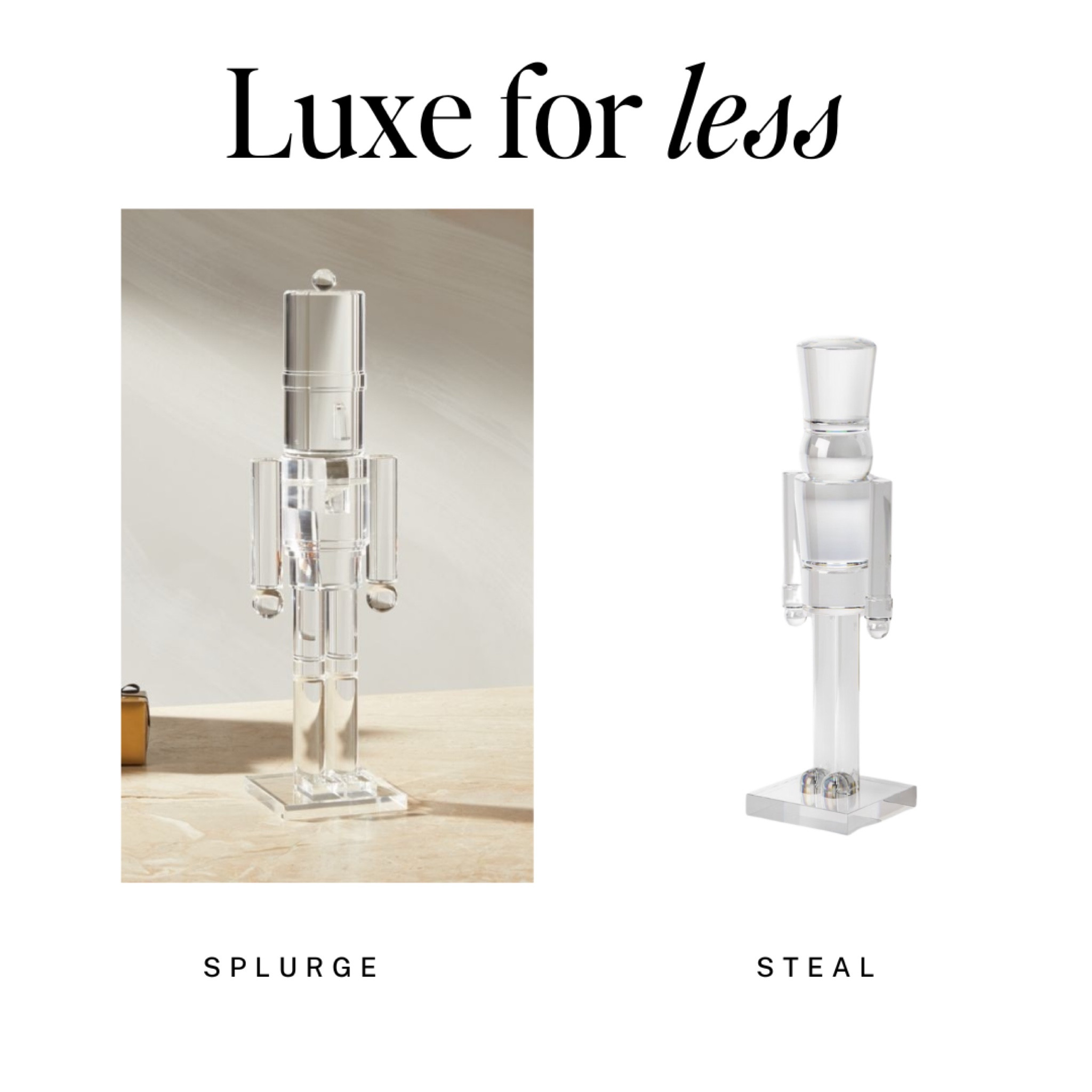 Luxe for Less: Holiday Edition
Love the acrylic nutcracker from CB2? Here's a lookalike from Target for $10!

Holiday decor shouldn't cost a fortune. 

Holiday decor, Christmas, tabletop, holiday finds, cb2, modern Christmas, acrylic nutcracker, target 

#LTKSeasonal #LTKHoliday #LTKFindsUnder50