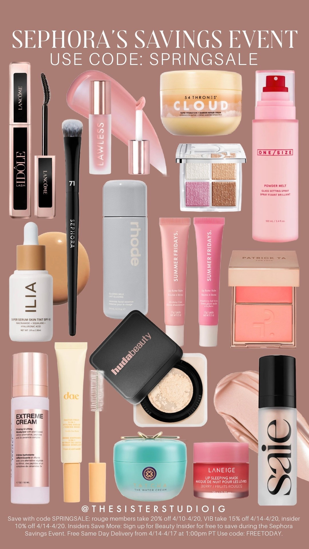  Sephora’s Savings Event!

Save with code SPRINGSALE: rouge members take 20% off 4/10-4/20, VIB take 15% off 4/14-4/20, insider 10% off 4/14-4/20. Insiders Save More: Sign up for Beauty Insider for free to save during the Sephora Savings Event. Free Same Day Delivery from 4/14-4/17 at 1:00pm PT Use code: FREETODAY

#LTKSaleAlert #LTKBeauty