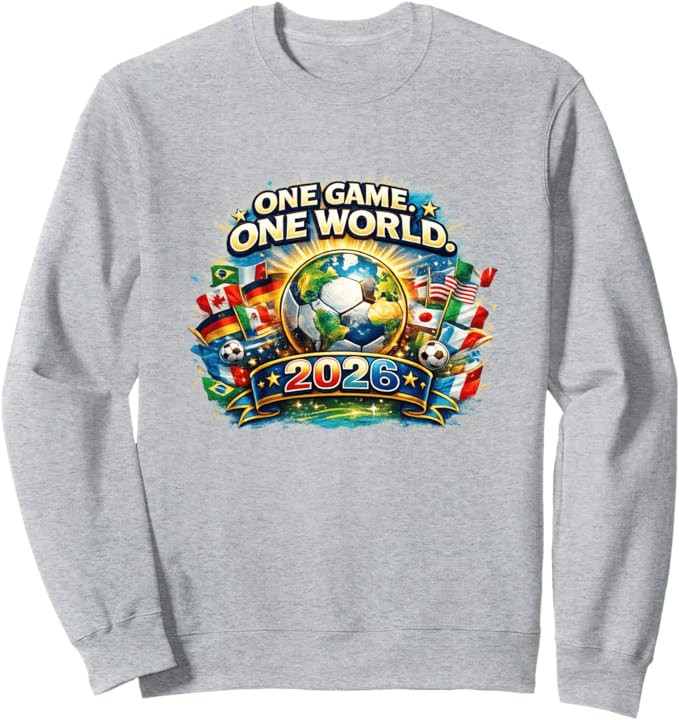 Global Soccer Fest 2026 North America Tour USA Canada Mexico Sweatshirt | Amazon (US)