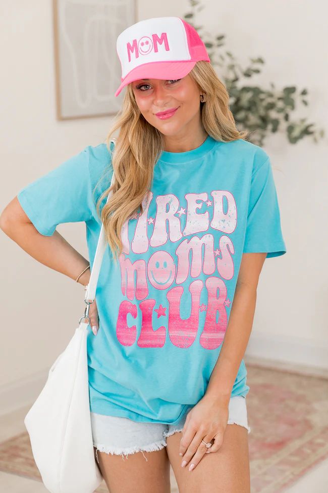 Tired Moms Club Aqua Blue Oversized Graphic Tee | Pink Lily
