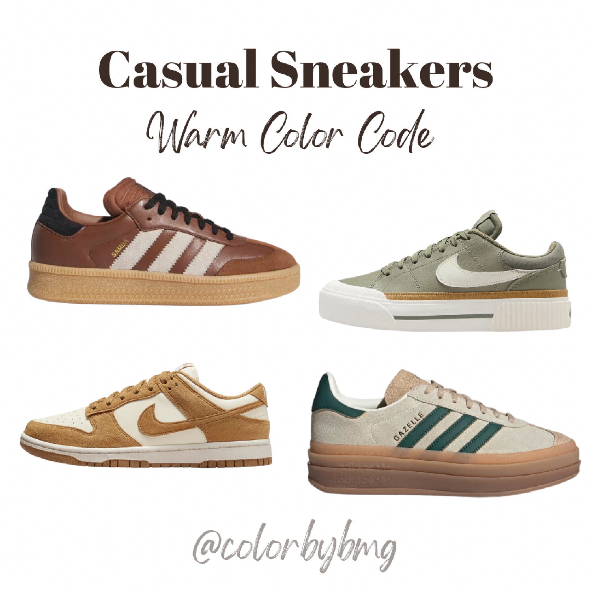 Warm Color Code Sneakers:

Adidas Samba XLG: Preloved Brown / Wonder Beige / Core Black
Nike Dunk Low: Coconut Milk/Sail/Flax
Nike Court Legacy Lift: Light Army/Flax/Dark Stucco/Sail
Gazelle Bold: Cream White / Collegiate Green / Magic Beige

Warm Autumn 
Warm Spring 


#LTKShoeCrush #LTKStyleTip
