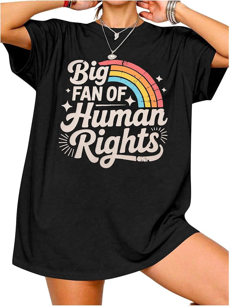 Big Fan of Human Rights Shirts Woman Oversized Equality Rainbow Graphic Tee Social Justice Short ... | Amazon (US)