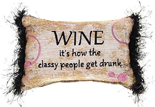 Manual Woodworkers & Weavers Word Throw Pillow, Wine is How Classy People Get Drunk, 12.5 x 8.5 | Amazon (US)