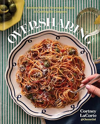 Oversharing: Anytime Snacks, Everyday Dinners, and Cooking for Company | Amazon (US)