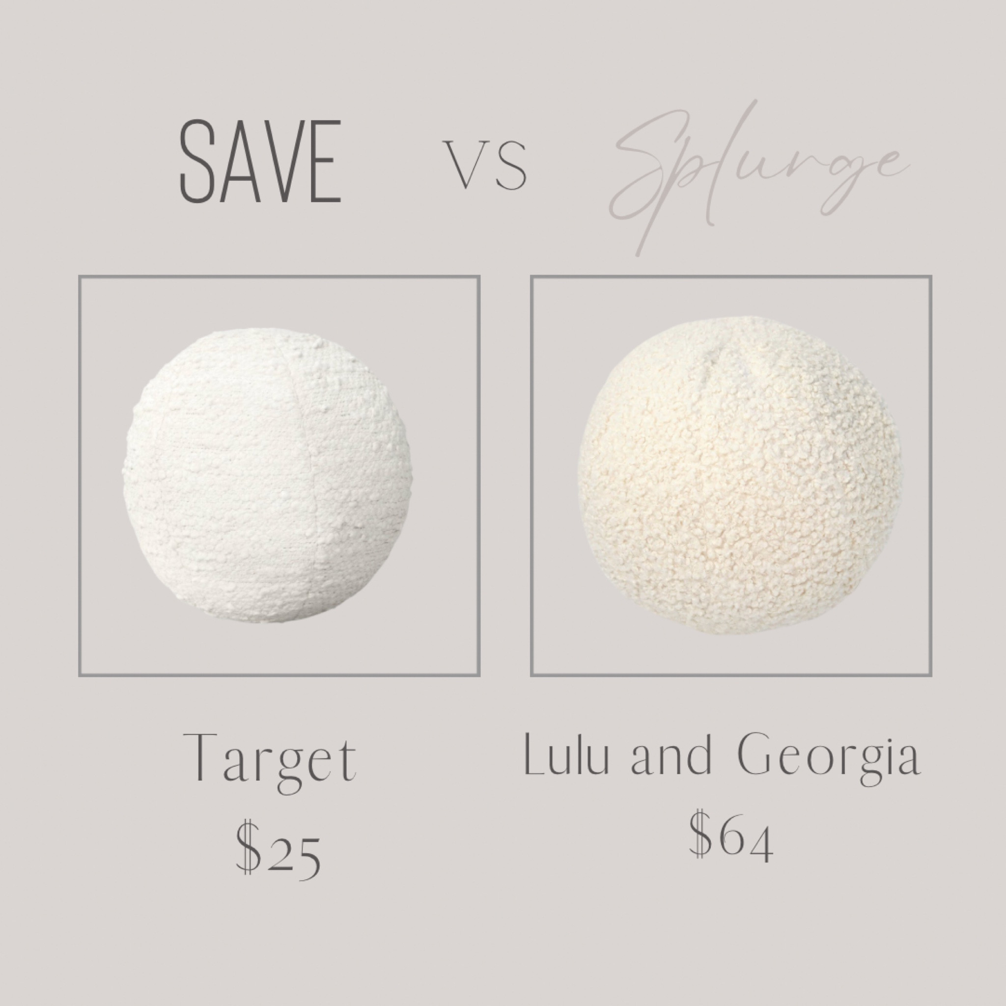 Save VS Splurge

#pillow #spherepillow #throwpillow #homedecor #decor #neutraldecor #neutralhome  

#LTKhome