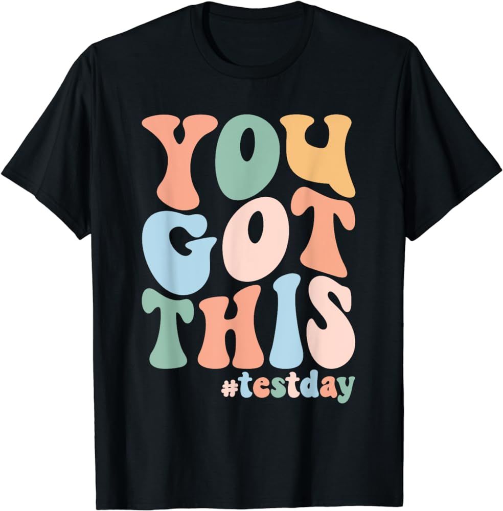 Groovy Motivational Testing Day Teacher Student You Got This T-Shirt | Amazon (US)