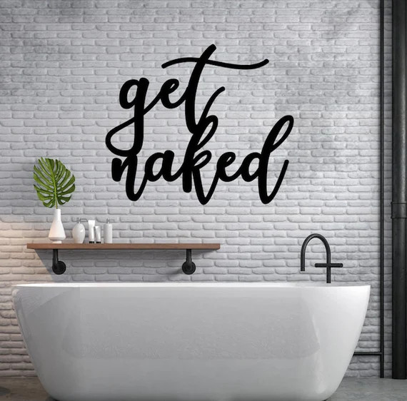 Get Naked Bathroom Sign Get Naked Sign Metalget Naked Sign - Etsy | Etsy (US)