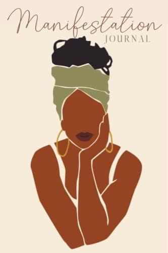 Manifestation Journal for Black Women: Law of Attraction Techniques, Exercises and Tools for Creatin | Amazon (FR)