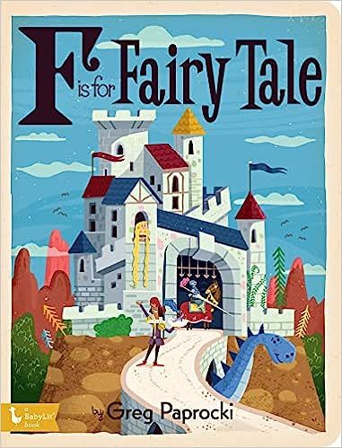 F Is for Fairy Tale (BabyLit) | Amazon (US)
