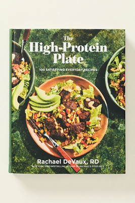 The High-Protein Plate Hardcover Cookbook | Anthropologie (US)