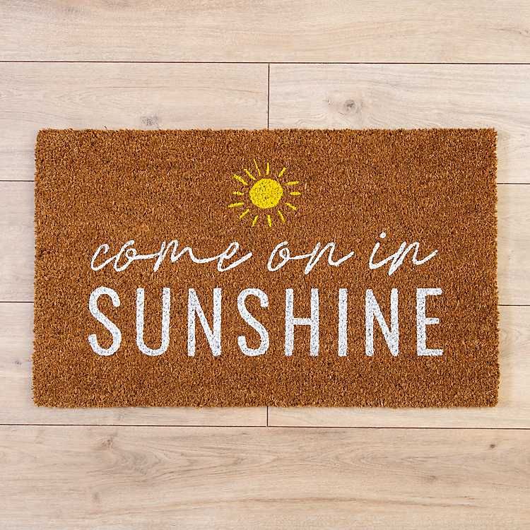Come in Sunshine Doormat | Kirkland's Home