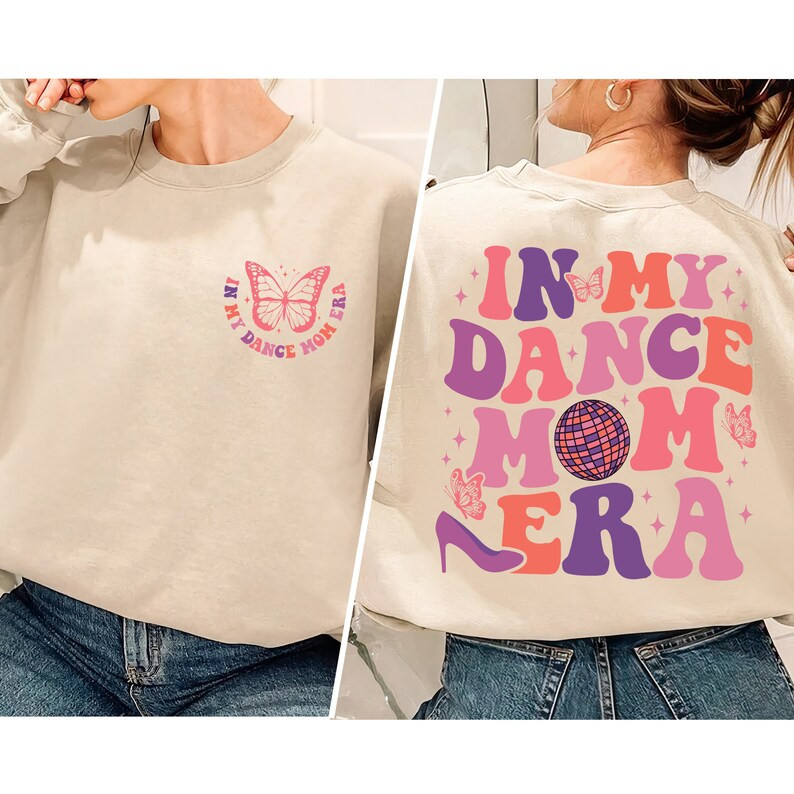 In My Dance Mom Era Sweatshirt Dance Mama Shirt Dancer Shirt - Etsy | Etsy (US)