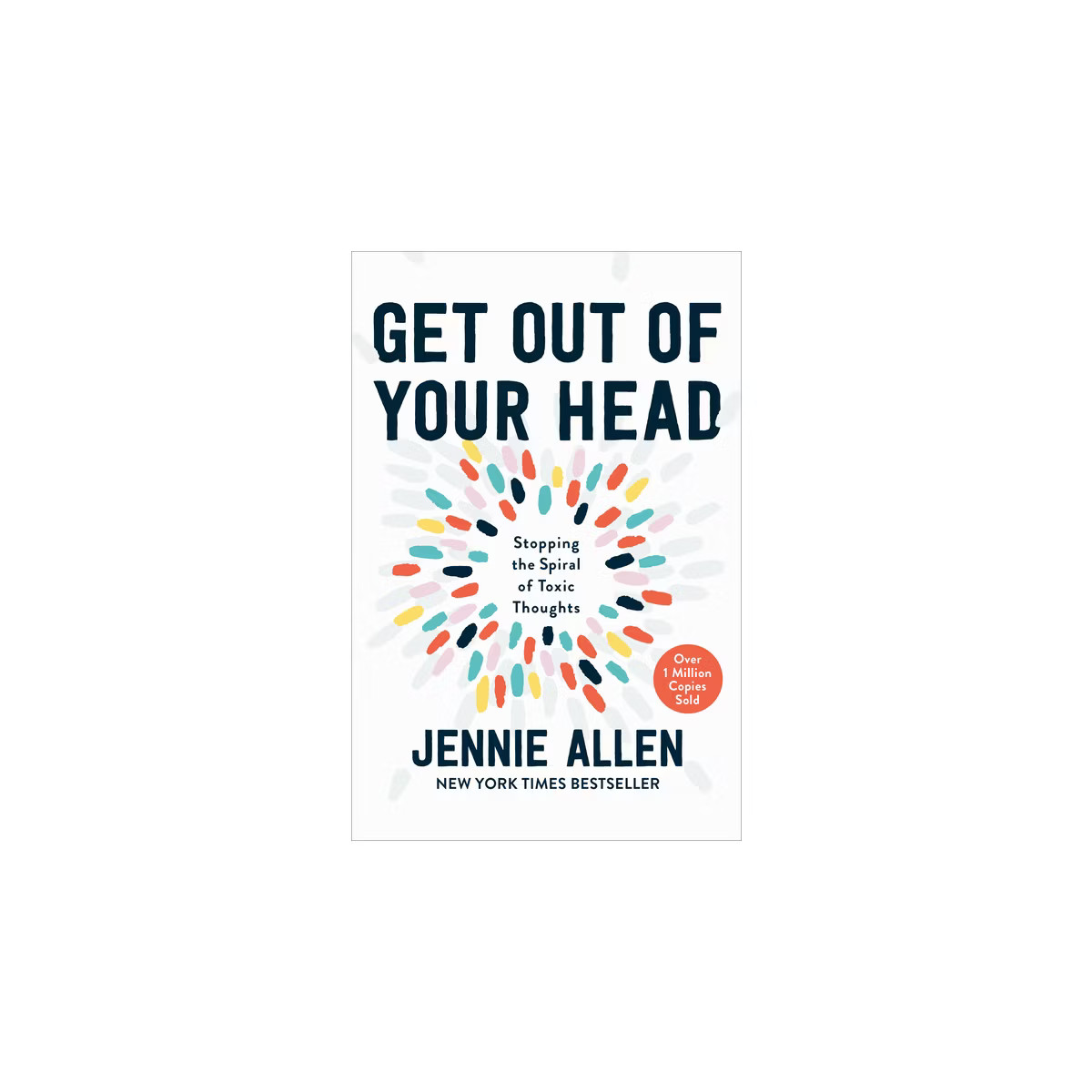 Get Out of Your Head - by Jennie Allen | Target