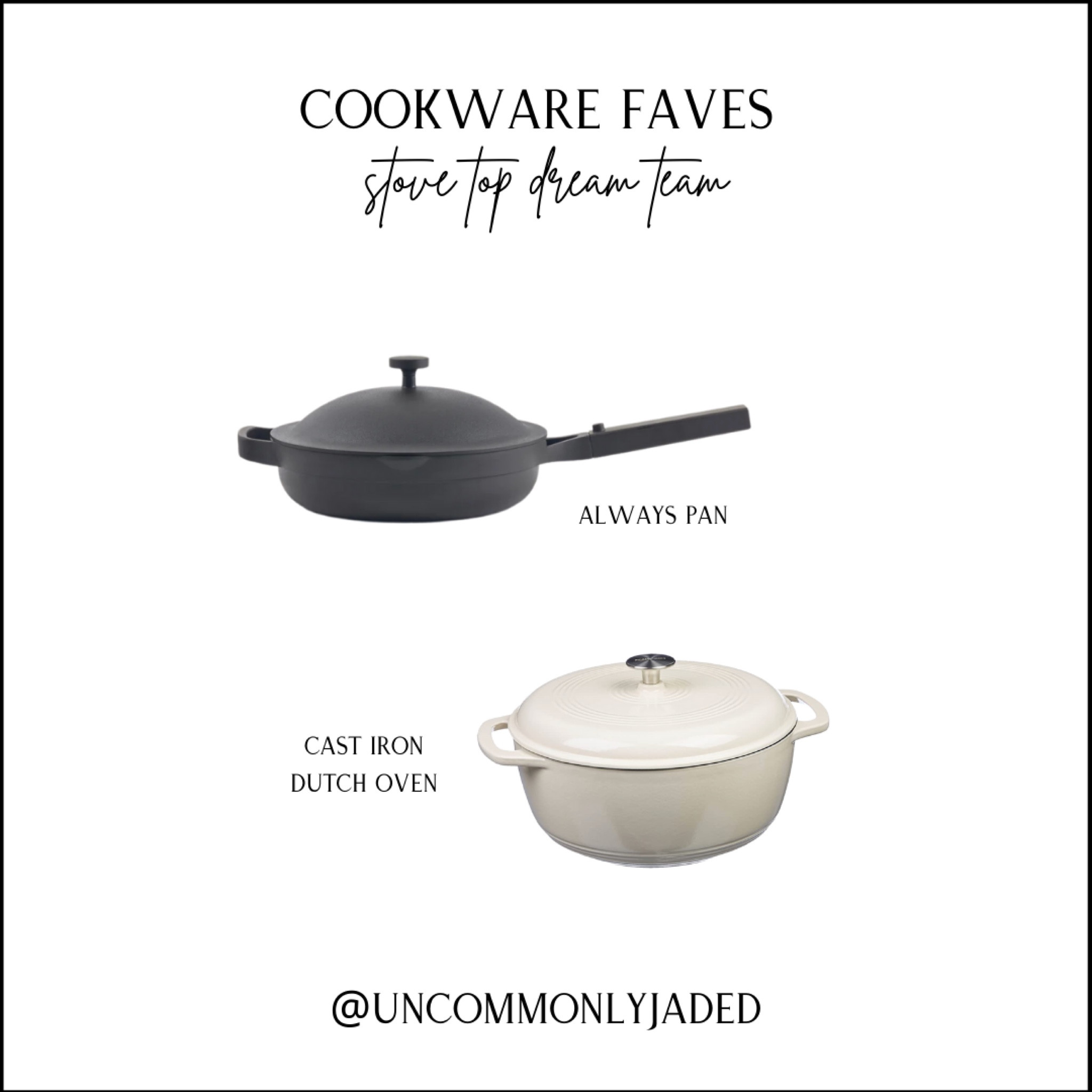 K I T C H E N / my cookware faves: always pan & cast iron dutch oven. Stove top dream team right there 🤌🏻

#LTKhome