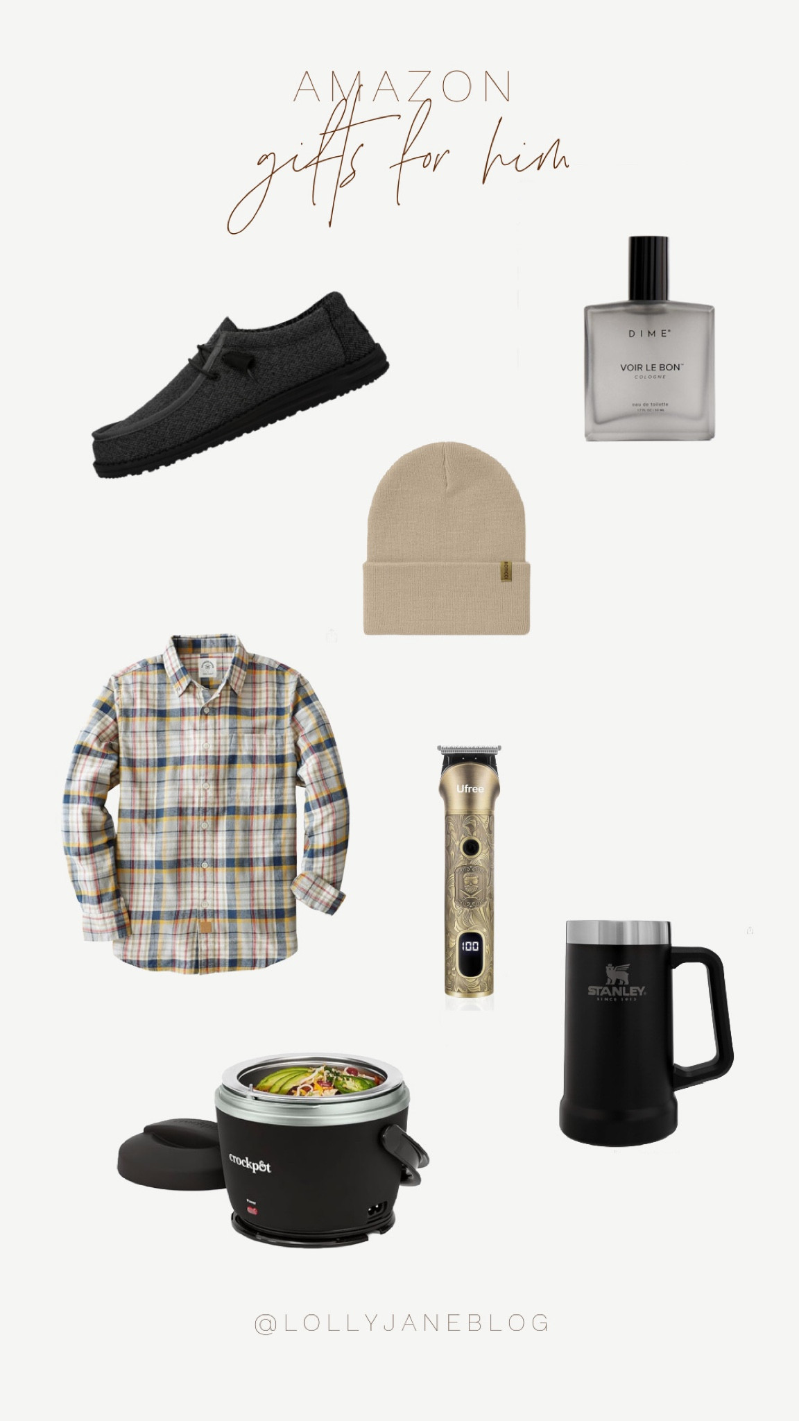 Looking for the perfect gift for the guy who has it all? Here’s the ultimate gift guide for him—straight from Amazon! 

Black Hey Dudes for all-day comfort and style
Electric Gold Razor for a smooth, sharp look every time
Black Stanley Mug to keep his coffee hot & his style on point
Black Small Crockpot—the perfect way to heat up those lunch leftovers with ease
Dime Men’s Cologne to keep him smelling fresh all day long
Tan Beanie to stay cozy when the cold hits
Tan Plaid Flannel—because nothing says fall like a classic plaid shirt

Don’t wait—grab these amazing gifts now and make his day! 🖤 #GiftIdeas #MensStyle #AmazonFinds #HolidayGifts #HesGoingToLoveIt

#LTKHoliday #LTKGiftGuide #LTKMens