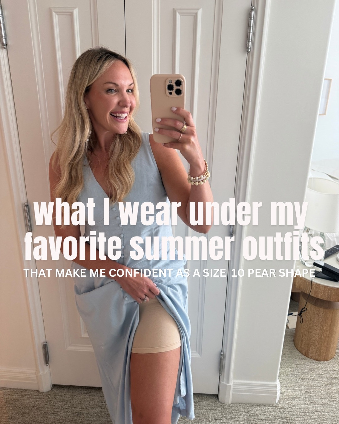 Summer outfits and what I wear under them!