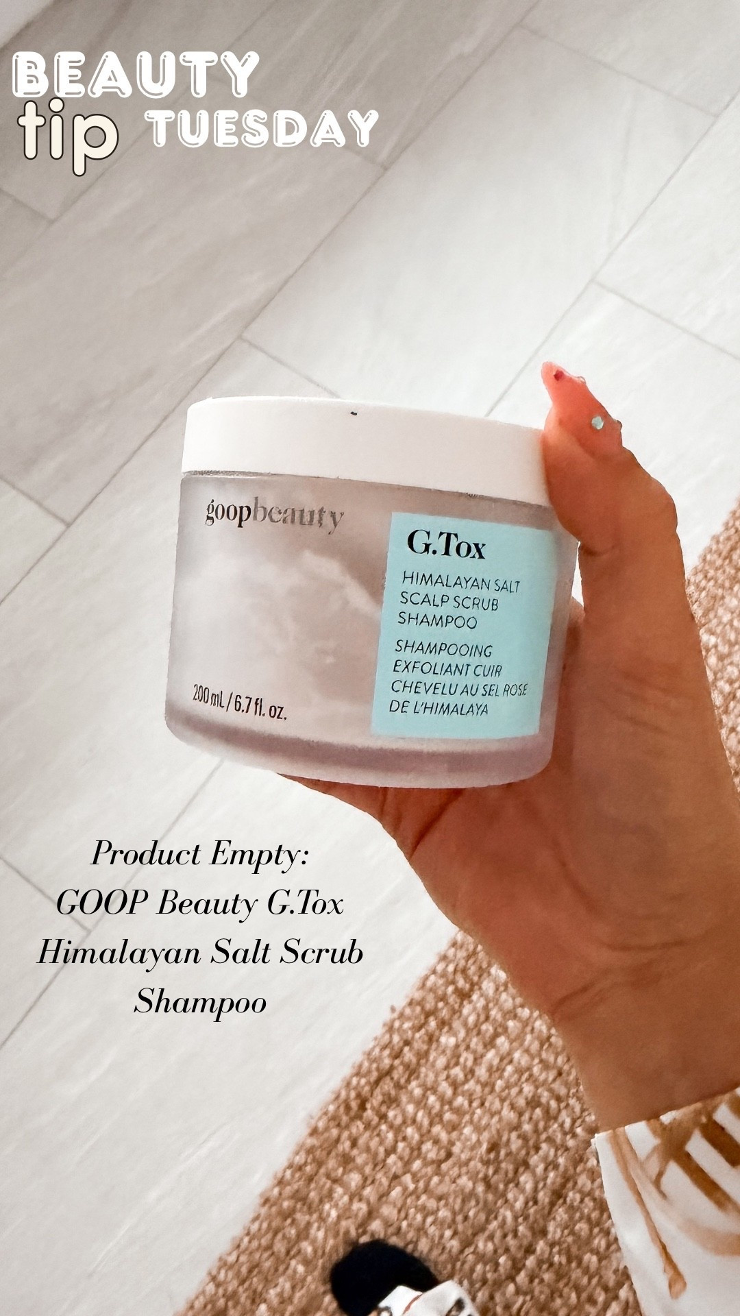 BTT
Product Empty:  Goop Beauty G.Tox Himalayan Salt Scrub Shampoo.

Keeps my hair SO fresh and so clean.  Smells great & suds great, too.


#LTKBeauty #LTKSeasonal #LTKselfcare