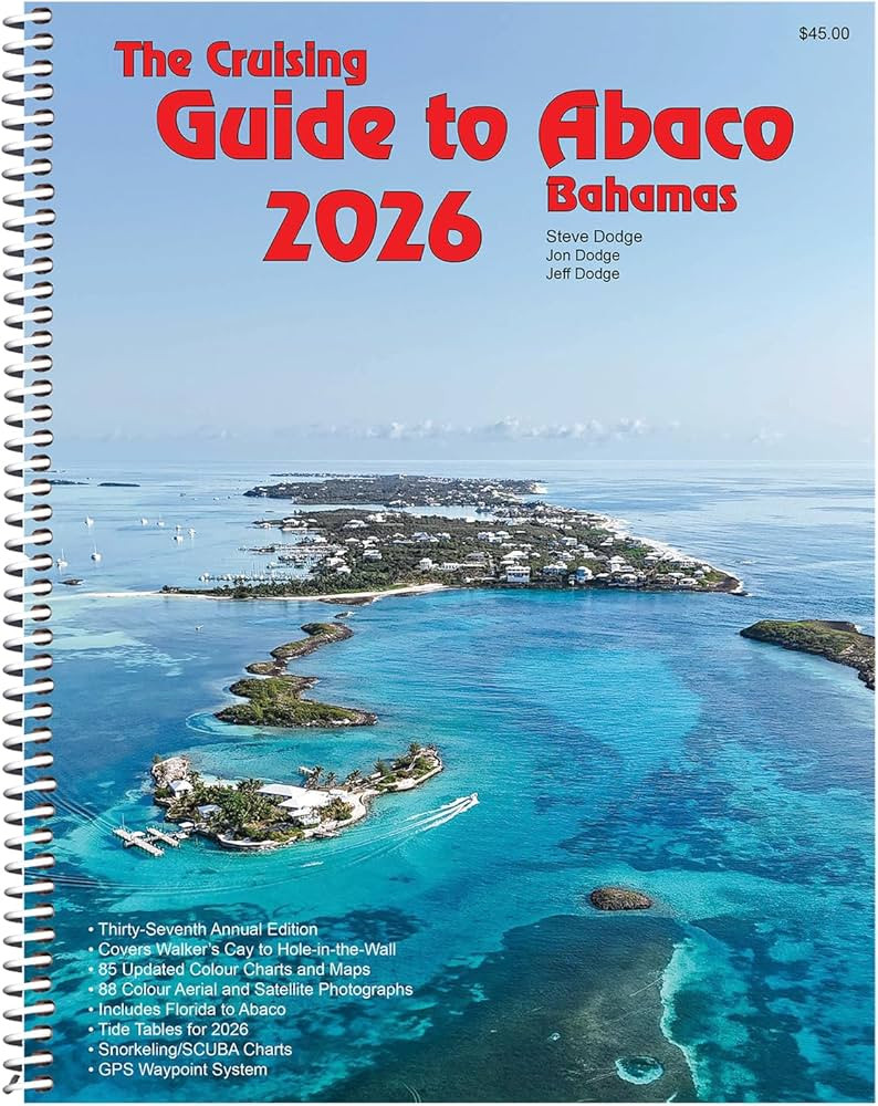 The Cruising Guide to Abaco, Bahamas: 2026 | Amazon (US)