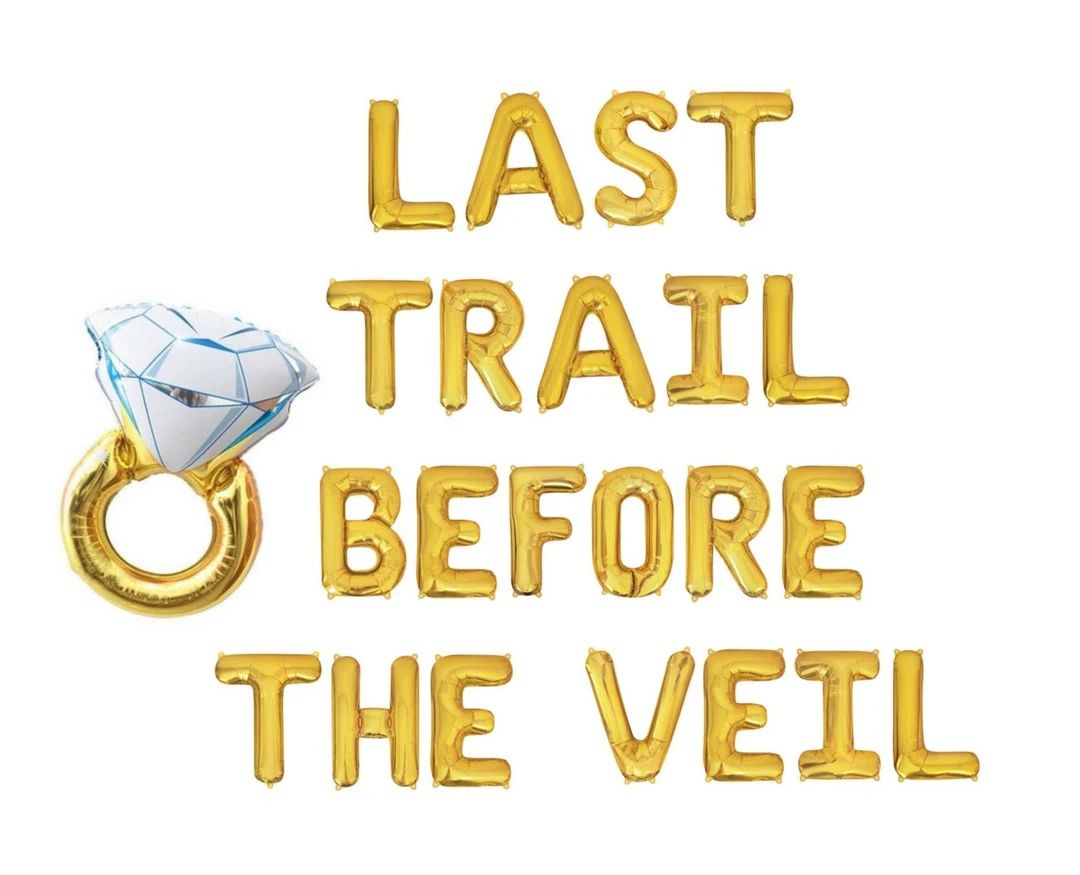 Last Trail Before the Veil Balloon Banner Mountain Bachelorette Glamping Bachelorette Flannels & ... | Etsy (US)