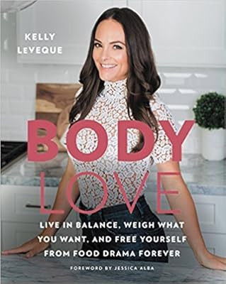 [Kelly LeVeque BODY LOVE][BODY LOVE Kelly LeVeque] | Amazon (US)