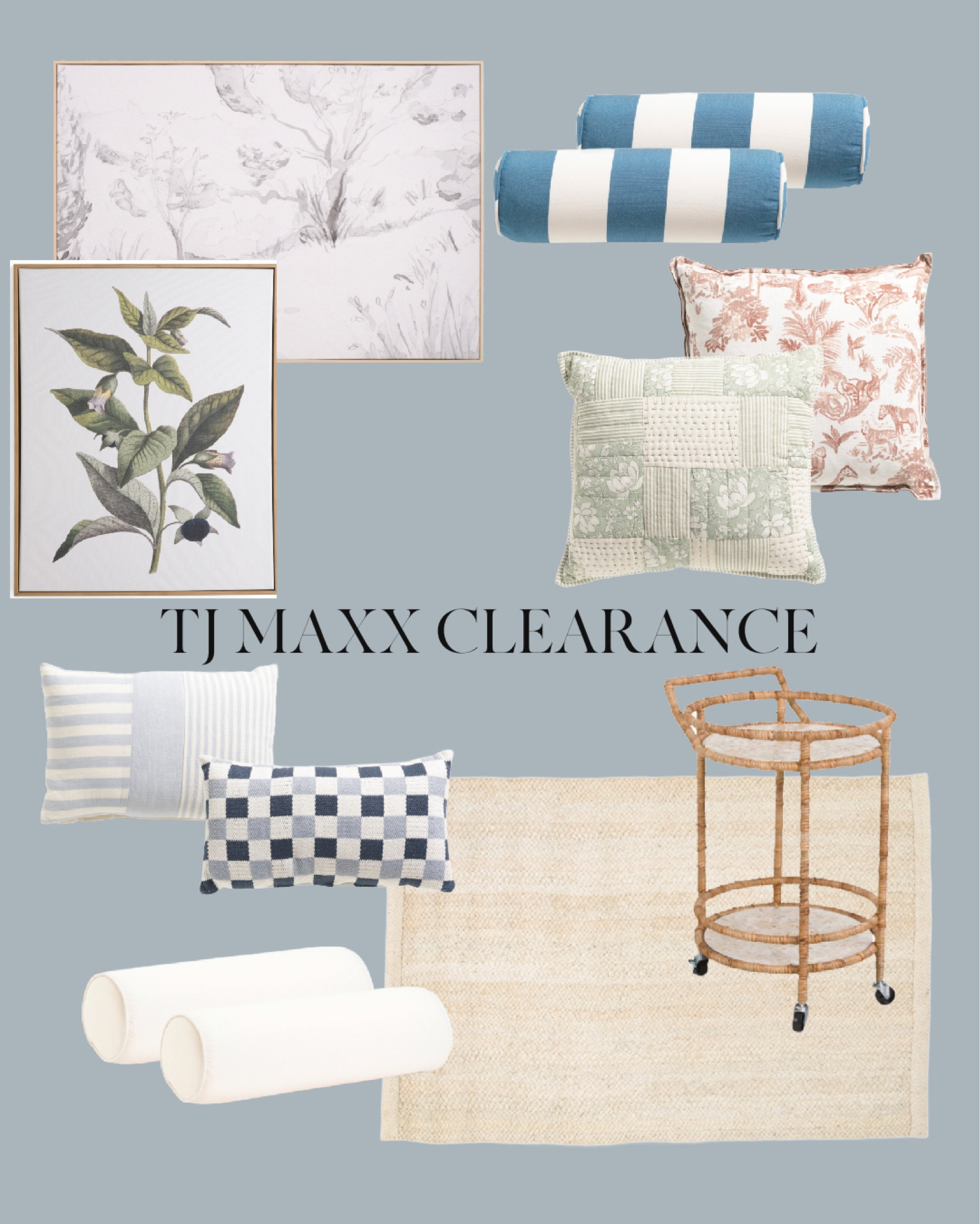 Roundup of my favorites on clearance from TJ Maxx! 

Striped outdoor bolster pillows, rattan capiz bar cart, jute rug, sunbrella pillows, blue stripe pillows, botanical prints 

#LTKHome #LTKSummerSales #LTKSaleAlert