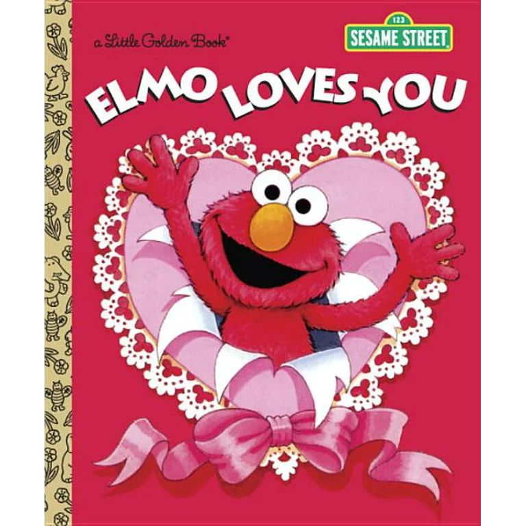 Little Golden Book: Elmo Loves You (Sesame Street) (Hardcover) | Walmart (US)