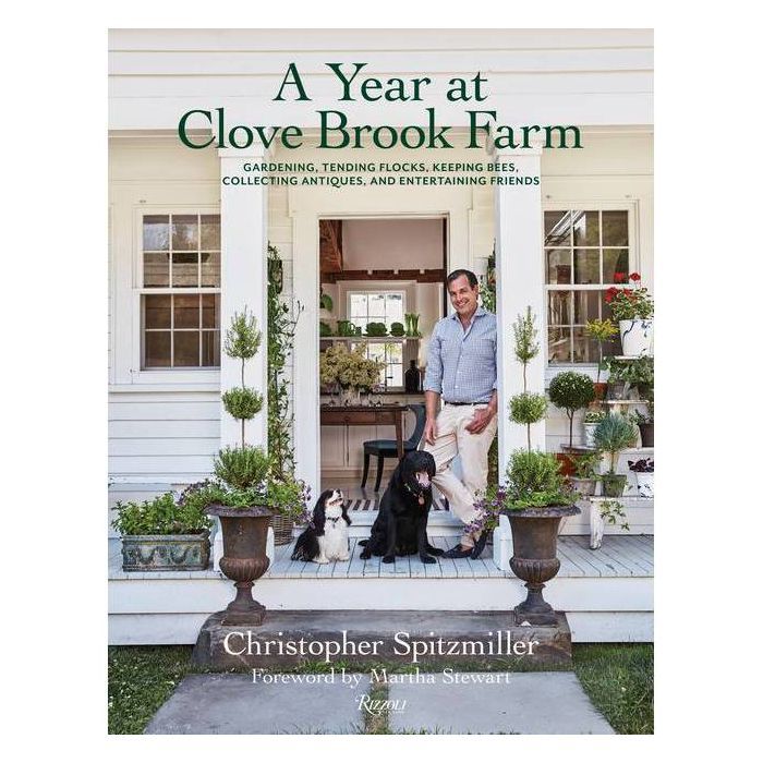 A Year at Clove Brook Farm - by  Christopher Spitzmiller (Hardcover) | Target