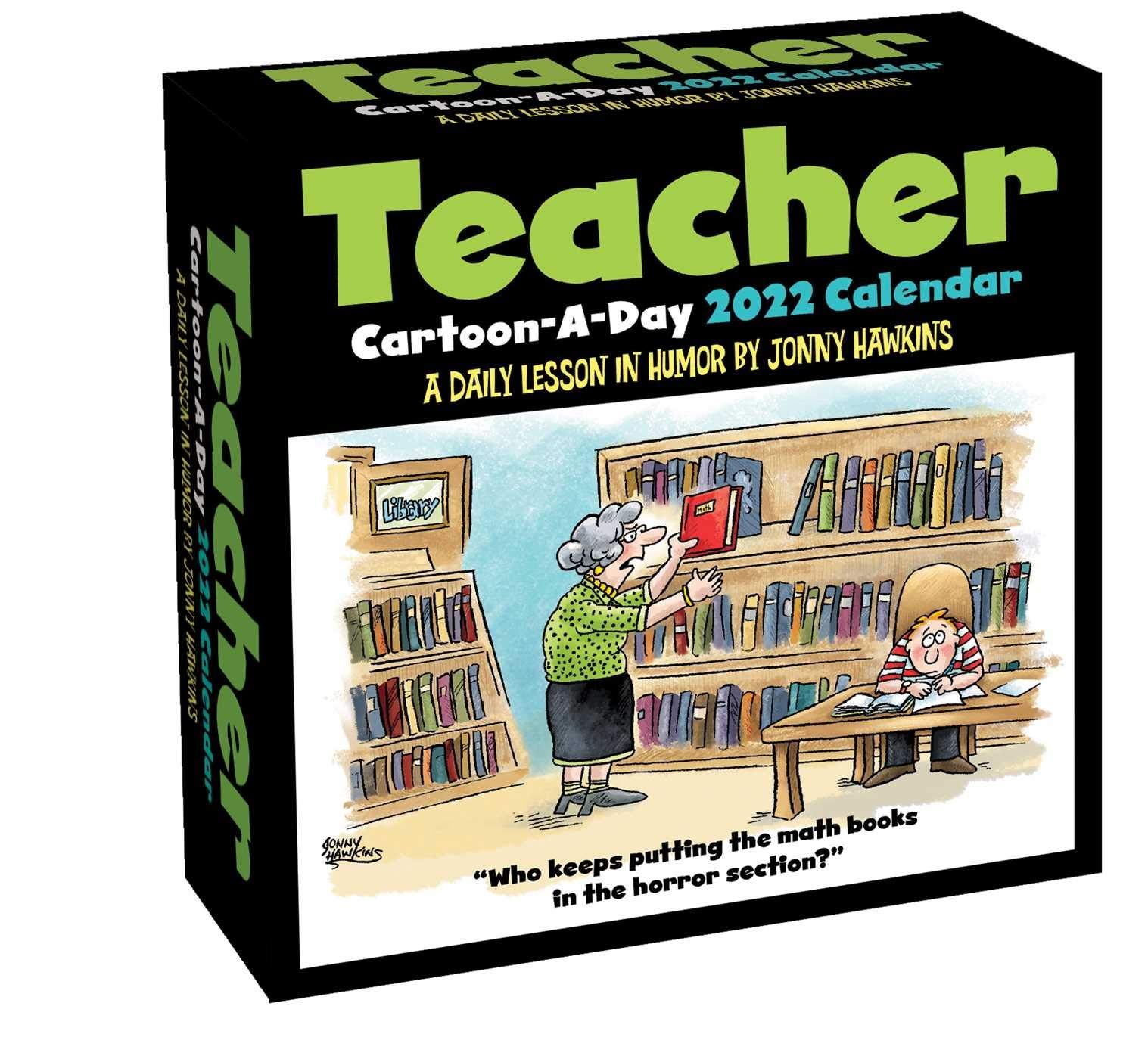 Teacher Cartoon-a-Day 2022 Calendar: A Daily Lesson in Humor



Calendar – Day to Day Calendar,... | Amazon (US)
