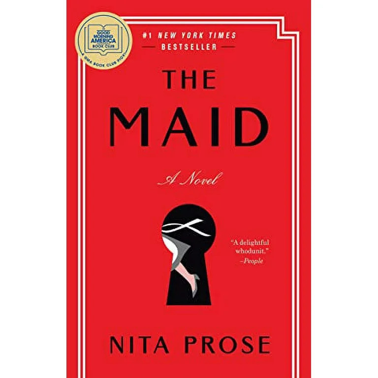 Nita Prose: The Maid: a GMA Book Club Pick: A Novel (Paperback) - Walmart.com | Walmart (US)