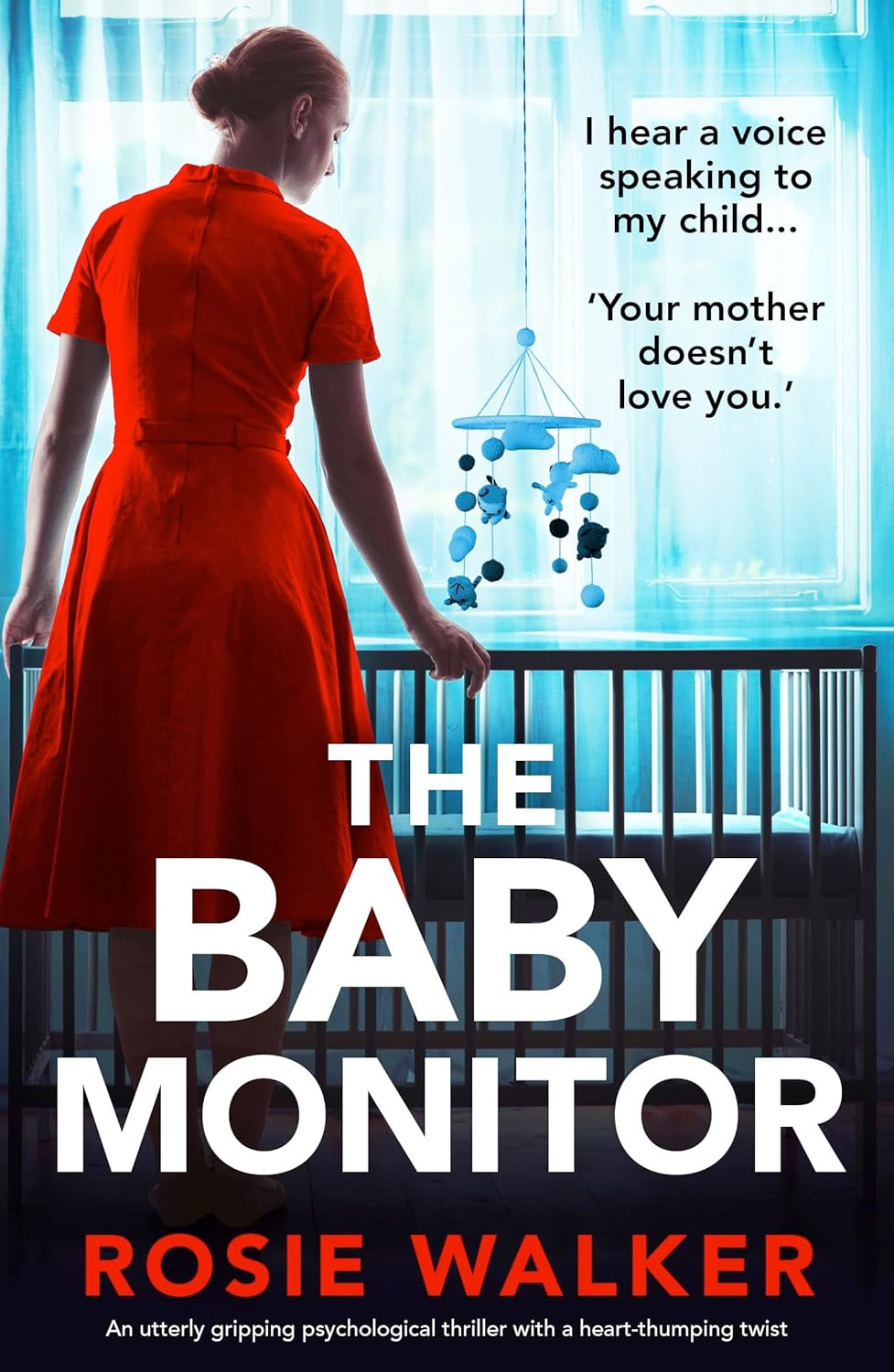 The Baby Monitor: An utterly gripping psychological thriller with a heart-thumping twist | Amazon (US)