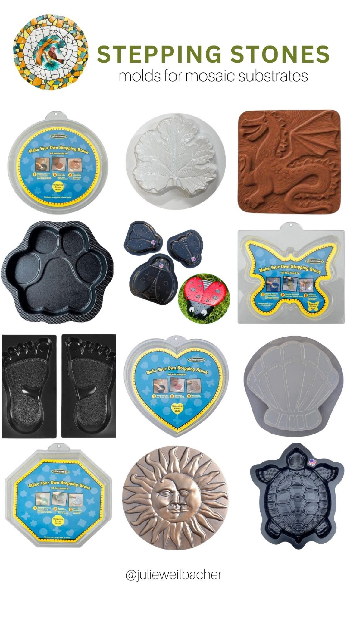 Need some garden art inspo? Create a custom mosaic garden path by pouring your own stepping stone substrates.

It’s easier than you might think! And then cover your stepping stone substrate with beautiful mosaic work.

For mosaic tips, tutorials, inspiration, and so much more please visit my YouTube channel: YouTube.com/julieweilbacher. 

Follow @julieweilbacher on Instagram for all things mosaic including mixed media mosaic, mixed media art, stained glass art, stained glass mosaic, murrini, millefiori, arts and crafts, studio organization, crafts organization, arts and crafts organization, art space, art studio, mosaic studio, mosaic workshop, art workshop, stained glass storage, mosaic tesserae, mosaic materials, mosaic tile, mosaic glass tile, glass tile, glass rods, stained glass, vitreous glass, mosaic home decor, mosaic wall art, mosaic mirror, mosaic projects, mosaic candle holder, mosaic votive, mosaic table, mosaic flower pot, mosaic crafts, beginner art, mosaic workshop, beginner mosaic, fine crafts, broken tile crafts, broken tile mosaics, broken tile art, pique assiette, pique assiette mosaic, piccassiette, garden art, container gardening, gifts for gardeners, garden mosaics, outdoor art, outdoor decor, stepping stone, mosaic stepping stone, stepping stone mold, dragon, leaf, paw print, lady bug, butterfly, footprint, heart, shell, sun, turtle.


#LTKSeasonal #LTKFind #LTKhome