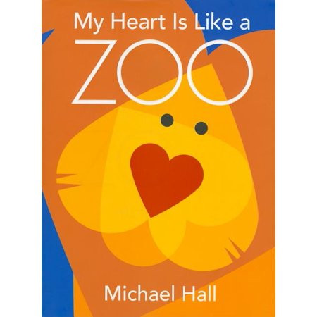 My Heart Is Like a Zoo (Hardcover) | Walmart (US)