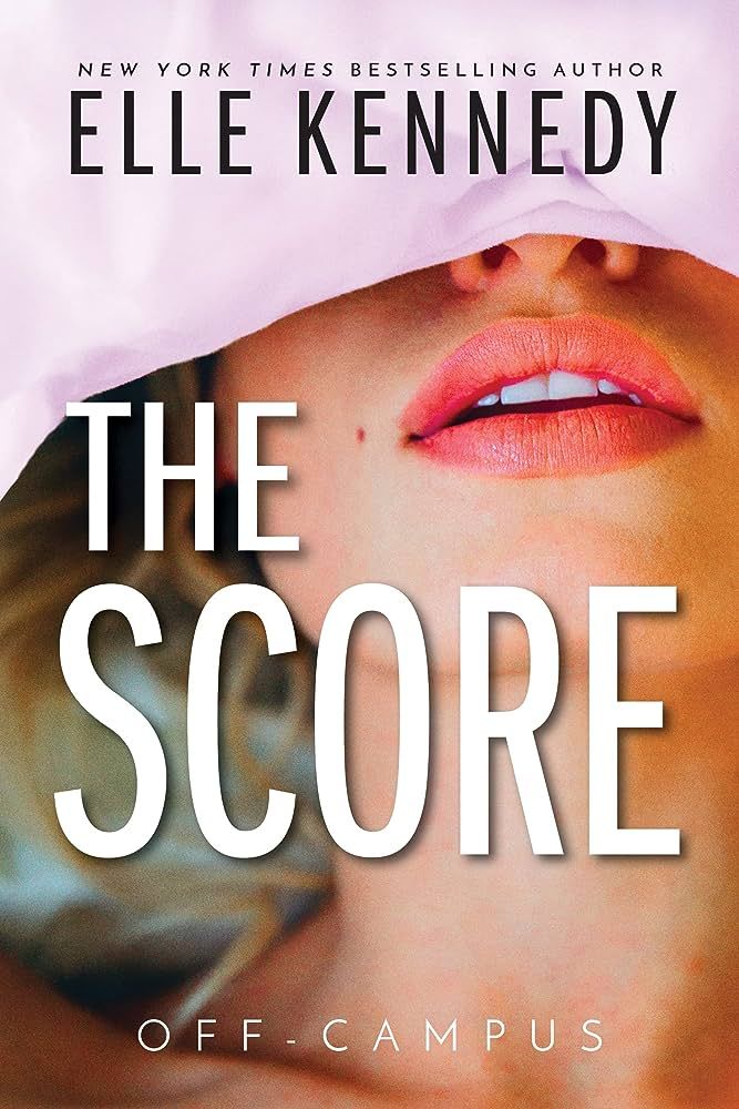 The Score (Off-Campus, 3) | Amazon (US)