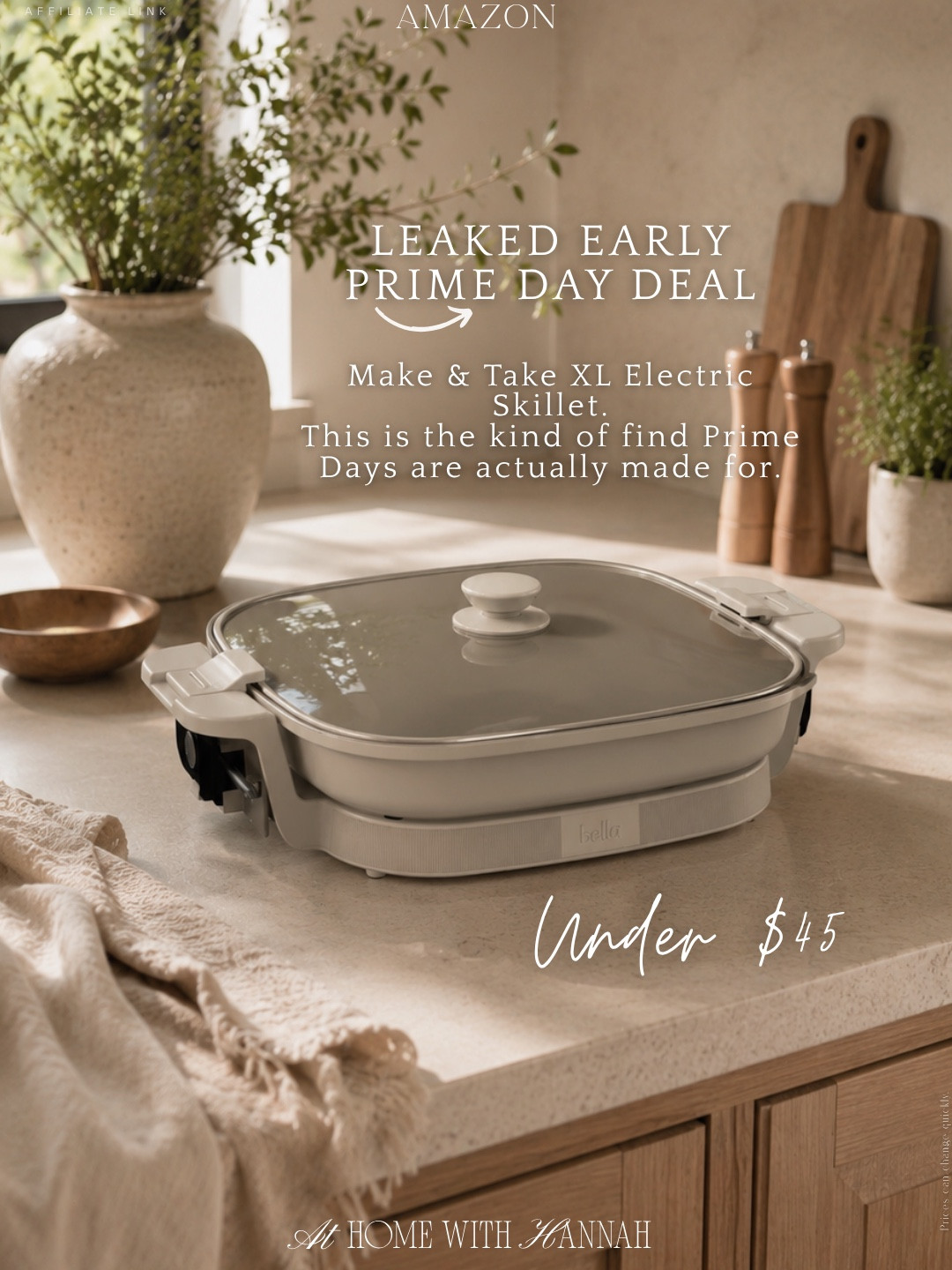 Prime Day kitchen deal • electric skillet • Amazon cooking find

This Make & Take XL Electric Skillet is under $45, and this is the kind of find Prime Day deals are actually made for 🤍

It’s practical, useful, and perfect for easy dinners, hosting, potlucks, family meals, meal prep, breakfast spreads, and keeping food warm without taking over your whole stovetop.

If you’re shopping for: electric skillet, Prime Day kitchen deal, Amazon kitchen finds, XL electric skillet, portable skillet, family dinner ideas, potluck cooking, small kitchen appliance, easy meal prep, cooking deals.

I love kitchen finds like this because they solve real-life problems. It gives you extra cooking space, travels easily for gatherings, and works for everything from pancakes and eggs to dinners, sides, and warm dips.

Such a good early Prime Day kitchen deal under $45.

Everything is linked here 🤍

#PrimeDayDeals
#ElectricSkillet
#AmazonKitchen
#KitchenDeals
#CookingFinds
#AmazonHome

#LTKHome #LTKSaleAlert